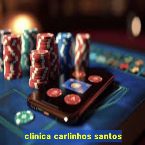 clinica carlinhos santos