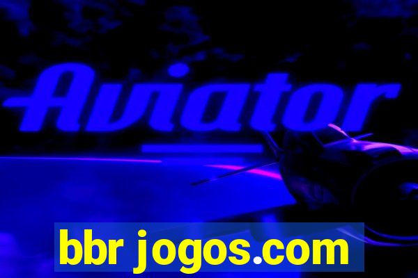 bbr jogos.com