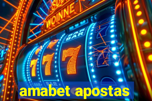 amabet apostas