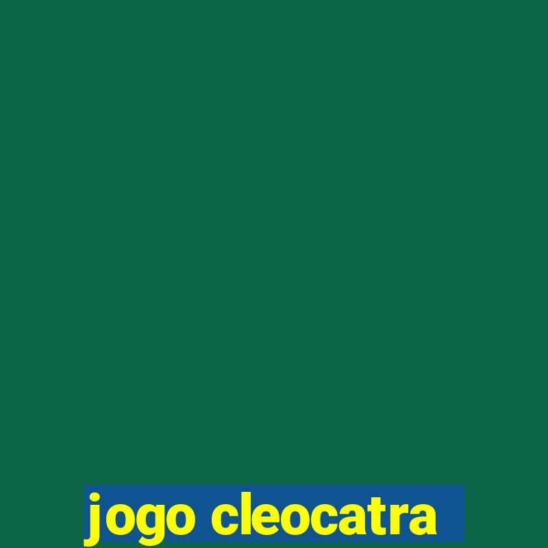 jogo cleocatra