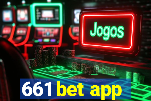 661 bet app