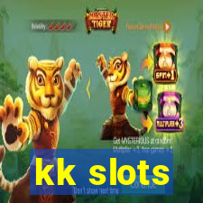 kk slots