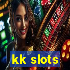 kk slots