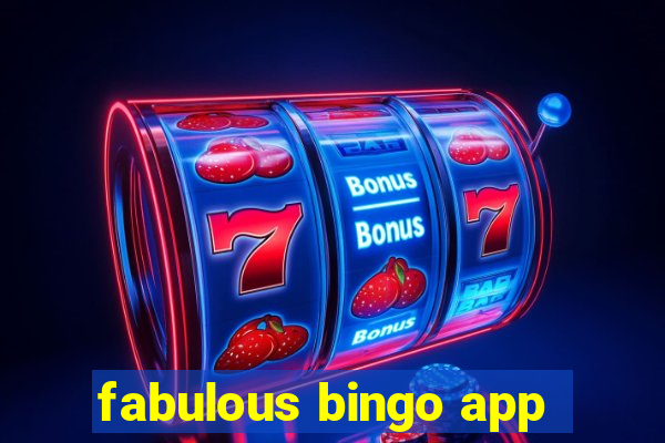 fabulous bingo app