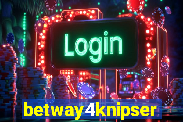 betway4knipser