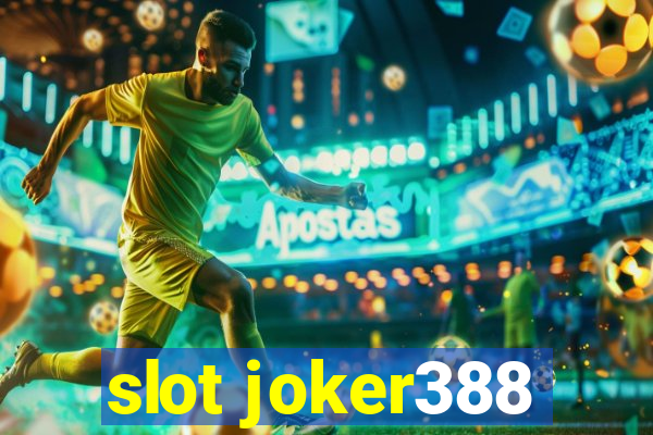 slot joker388