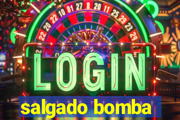 salgado bomba