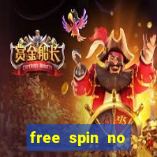 free spin no deposit slots