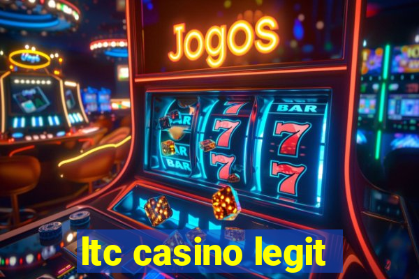 ltc casino legit