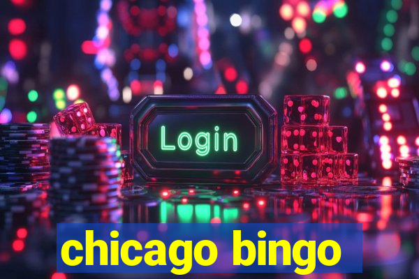 chicago bingo