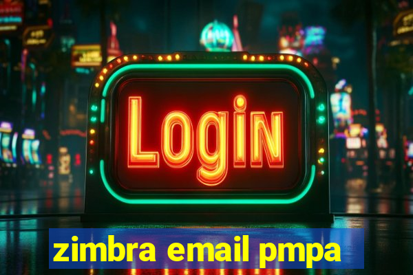 zimbra email pmpa