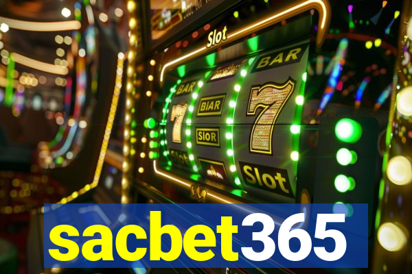 sacbet365