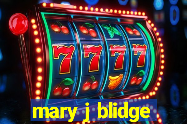 mary j blidge