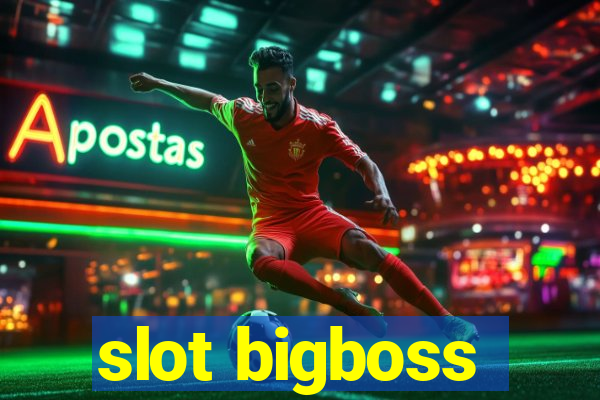 slot bigboss