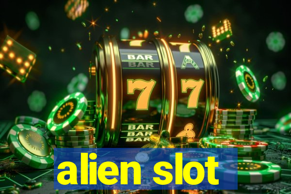 alien slot