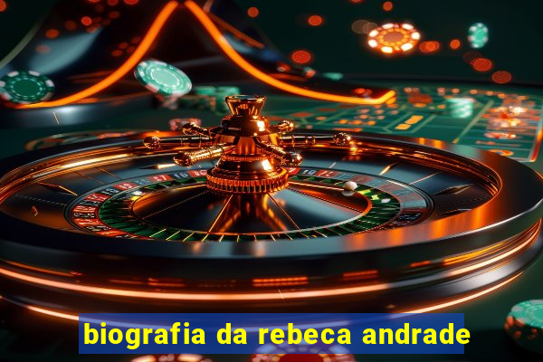 biografia da rebeca andrade