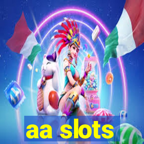 aa slots