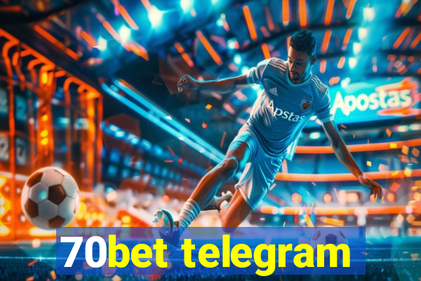 70bet telegram