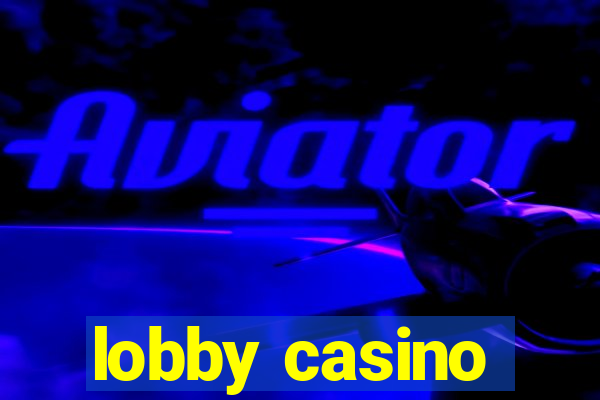 lobby casino