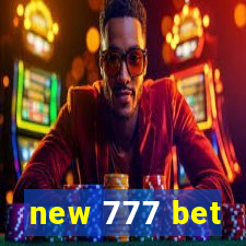 new 777 bet