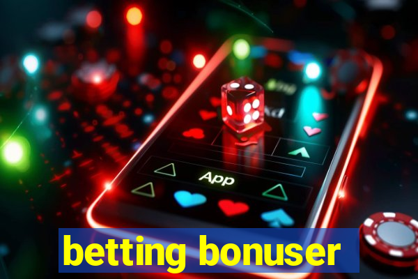 betting bonuser