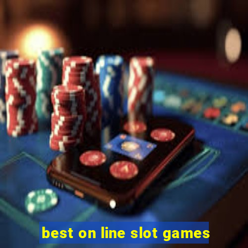 best on line slot games