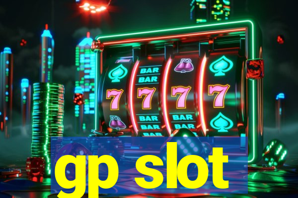 gp slot