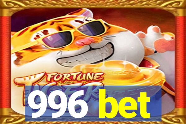 996 bet