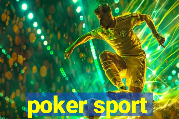 poker sport