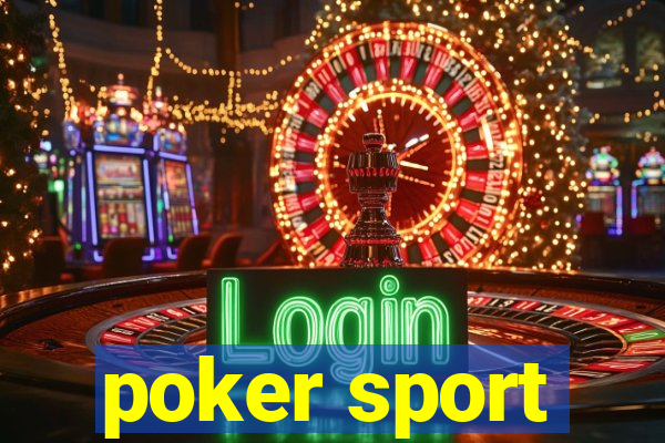 poker sport