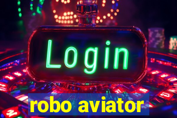 robo aviator