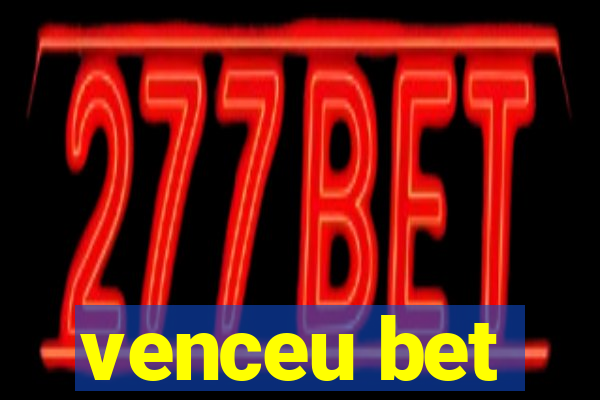 venceu bet