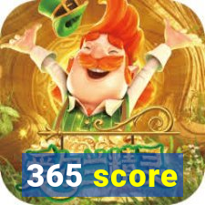 365 score