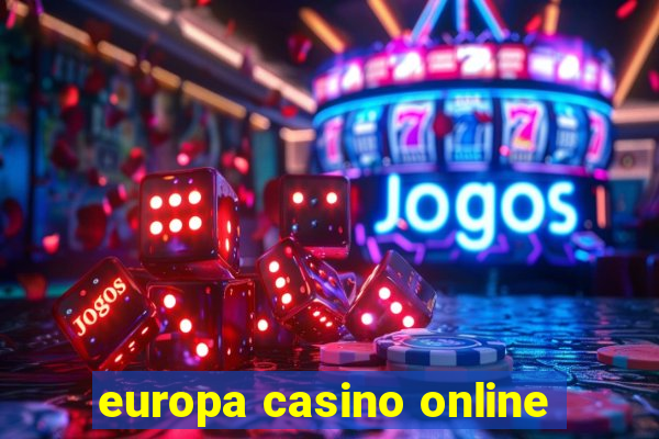 europa casino online