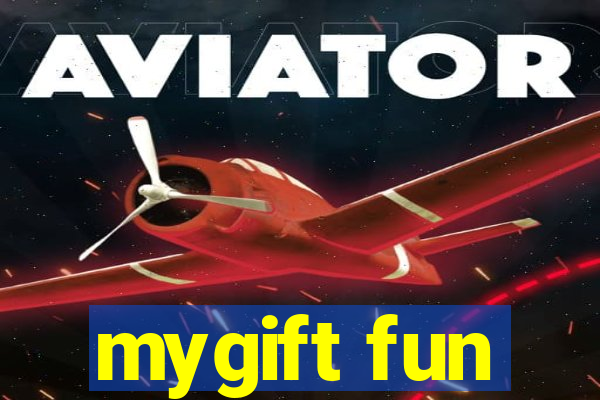 mygift fun