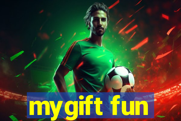 mygift fun