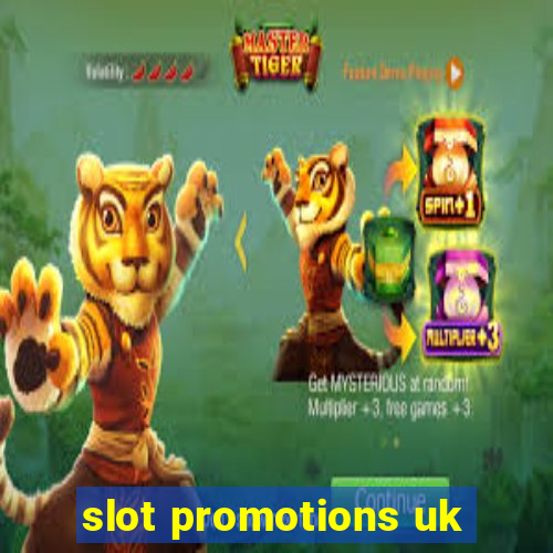 slot promotions uk