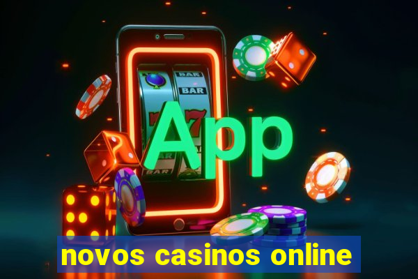 novos casinos online