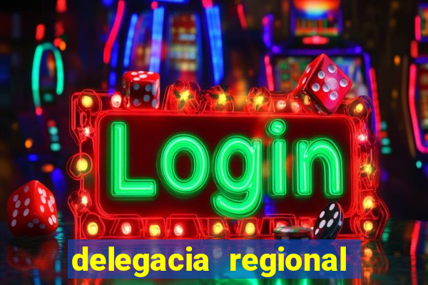 delegacia regional do trabalho