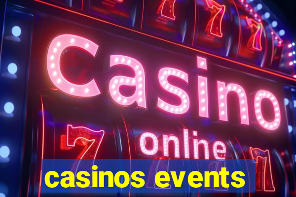 casinos events