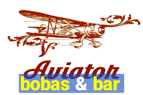 bobas & bar