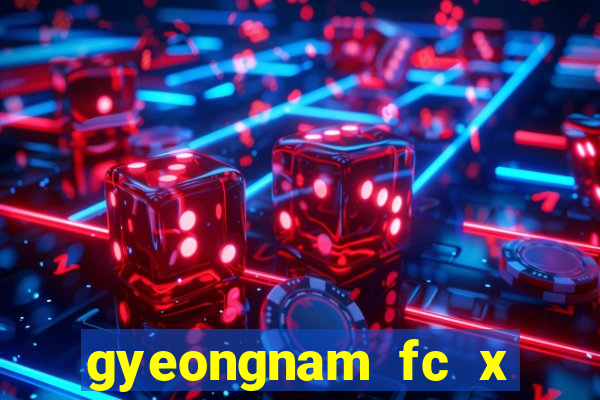 gyeongnam fc x jeonnam dragons