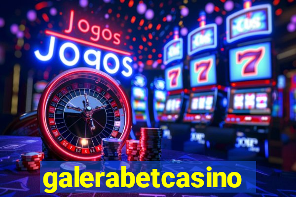 galerabetcasino