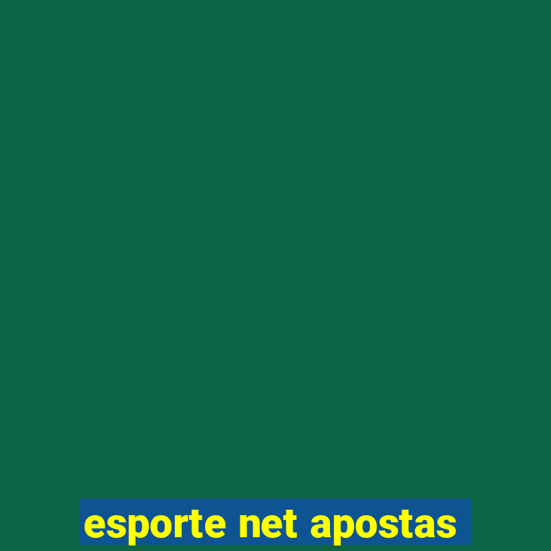 esporte net apostas