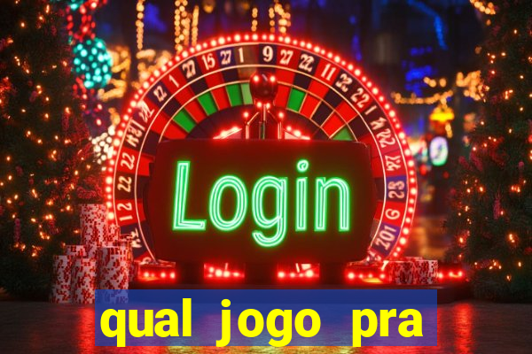 qual jogo pra ganhar dinheiro de verdade