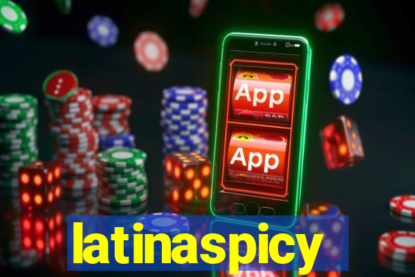 latinaspicy