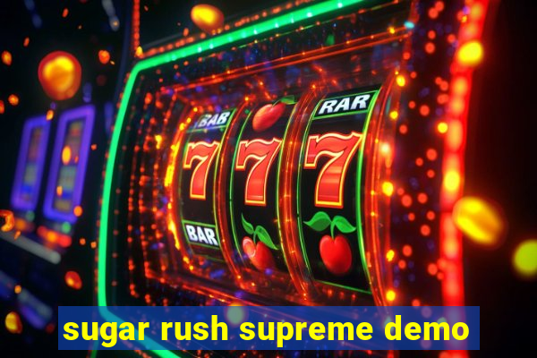 sugar rush supreme demo