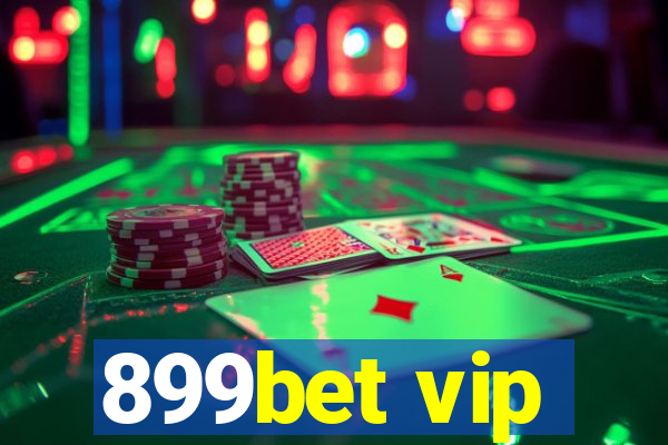 899bet vip