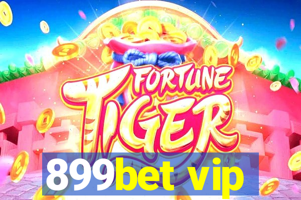 899bet vip