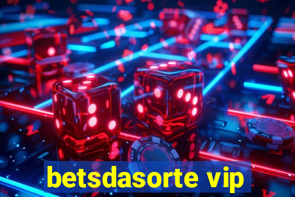 betsdasorte vip